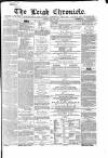 Leigh Chronicle and Weekly District Advertiser Saturday 28 July 1866 Page 1