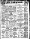 Leigh Chronicle and Weekly District Advertiser Saturday 02 March 1867 Page 1