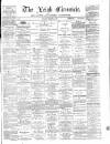 Leigh Chronicle and Weekly District Advertiser Saturday 18 December 1869 Page 1