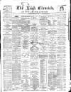 Leigh Chronicle and Weekly District Advertiser Saturday 31 December 1870 Page 1