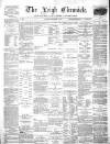 Leigh Chronicle and Weekly District Advertiser Saturday 16 September 1871 Page 1
