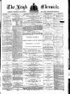 Leigh Chronicle and Weekly District Advertiser Saturday 12 March 1881 Page 1