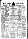 Leigh Chronicle and Weekly District Advertiser Saturday 30 April 1881 Page 1