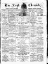 Leigh Chronicle and Weekly District Advertiser Saturday 07 January 1882 Page 1