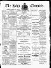 Leigh Chronicle and Weekly District Advertiser Saturday 04 February 1882 Page 1