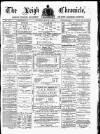 Leigh Chronicle and Weekly District Advertiser Saturday 04 March 1882 Page 1