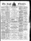 Leigh Chronicle and Weekly District Advertiser Friday 02 June 1882 Page 1
