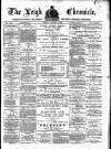 Leigh Chronicle and Weekly District Advertiser Friday 04 August 1882 Page 1