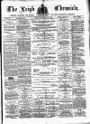 Leigh Chronicle and Weekly District Advertiser Friday 12 January 1883 Page 1