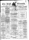 Leigh Chronicle and Weekly District Advertiser Friday 16 February 1883 Page 1