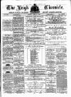 Leigh Chronicle and Weekly District Advertiser Friday 20 April 1883 Page 1