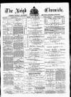 Leigh Chronicle and Weekly District Advertiser Friday 01 August 1884 Page 1