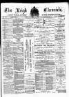 Leigh Chronicle and Weekly District Advertiser Friday 04 December 1885 Page 1