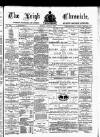 Leigh Chronicle and Weekly District Advertiser Friday 01 April 1887 Page 1