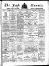 Leigh Chronicle and Weekly District Advertiser Friday 15 April 1887 Page 1
