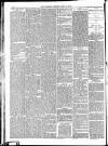 Leigh Chronicle and Weekly District Advertiser Friday 15 April 1887 Page 8