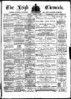 Leigh Chronicle and Weekly District Advertiser Friday 18 January 1889 Page 1