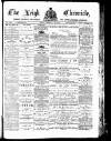 Leigh Chronicle and Weekly District Advertiser Friday 28 February 1890 Page 1
