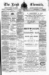 Leigh Chronicle and Weekly District Advertiser Friday 05 April 1895 Page 1