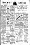 Leigh Chronicle and Weekly District Advertiser Friday 18 February 1898 Page 1