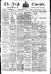 Leigh Chronicle and Weekly District Advertiser Friday 06 August 1909 Page 1