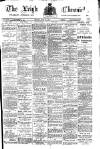 Leigh Chronicle and Weekly District Advertiser Friday 27 May 1910 Page 1