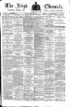 Leigh Chronicle and Weekly District Advertiser Friday 24 June 1910 Page 1