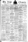 Leigh Chronicle and Weekly District Advertiser Friday 10 March 1911 Page 1