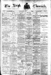 Leigh Chronicle and Weekly District Advertiser Friday 03 May 1912 Page 1