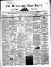 Weston-super-Mare Gazette, and General Advertiser Saturday 27 June 1857 Page 1