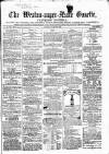Weston-super-Mare Gazette, and General Advertiser Saturday 30 March 1861 Page 1