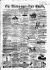 Weston-super-Mare Gazette, and General Advertiser Saturday 15 November 1862 Page 1