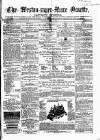 Weston-super-Mare Gazette, and General Advertiser Saturday 11 April 1863 Page 1