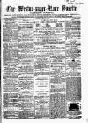 Weston-super-Mare Gazette, and General Advertiser Saturday 16 May 1863 Page 1