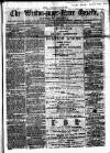 Weston-super-Mare Gazette, and General Advertiser Saturday 05 March 1864 Page 1