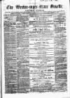 Weston-super-Mare Gazette, and General Advertiser Saturday 27 August 1864 Page 1