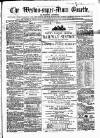 Weston-super-Mare Gazette, and General Advertiser Saturday 01 April 1865 Page 1