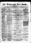 Weston-super-Mare Gazette, and General Advertiser Saturday 22 April 1865 Page 1