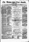 Weston-super-Mare Gazette, and General Advertiser Saturday 12 August 1865 Page 1