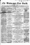Weston-super-Mare Gazette, and General Advertiser Saturday 02 September 1865 Page 1