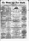 Weston-super-Mare Gazette, and General Advertiser Saturday 28 October 1865 Page 1