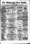 Weston-super-Mare Gazette, and General Advertiser Saturday 11 November 1865 Page 1