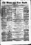 Weston-super-Mare Gazette, and General Advertiser Saturday 18 November 1865 Page 1