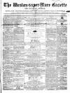 Weston-super-Mare Gazette, and General Advertiser