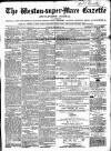 Weston-super-Mare Gazette, and General Advertiser