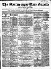 Weston-super-Mare Gazette, and General Advertiser