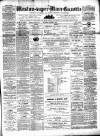 Weston-super-Mare Gazette, and General Advertiser