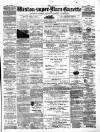 Weston-super-Mare Gazette, and General Advertiser Saturday 30 April 1870 Page 1
