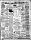 Weston-super-Mare Gazette, and General Advertiser Saturday 04 March 1871 Page 1