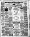 Weston-super-Mare Gazette, and General Advertiser Saturday 23 December 1871 Page 1